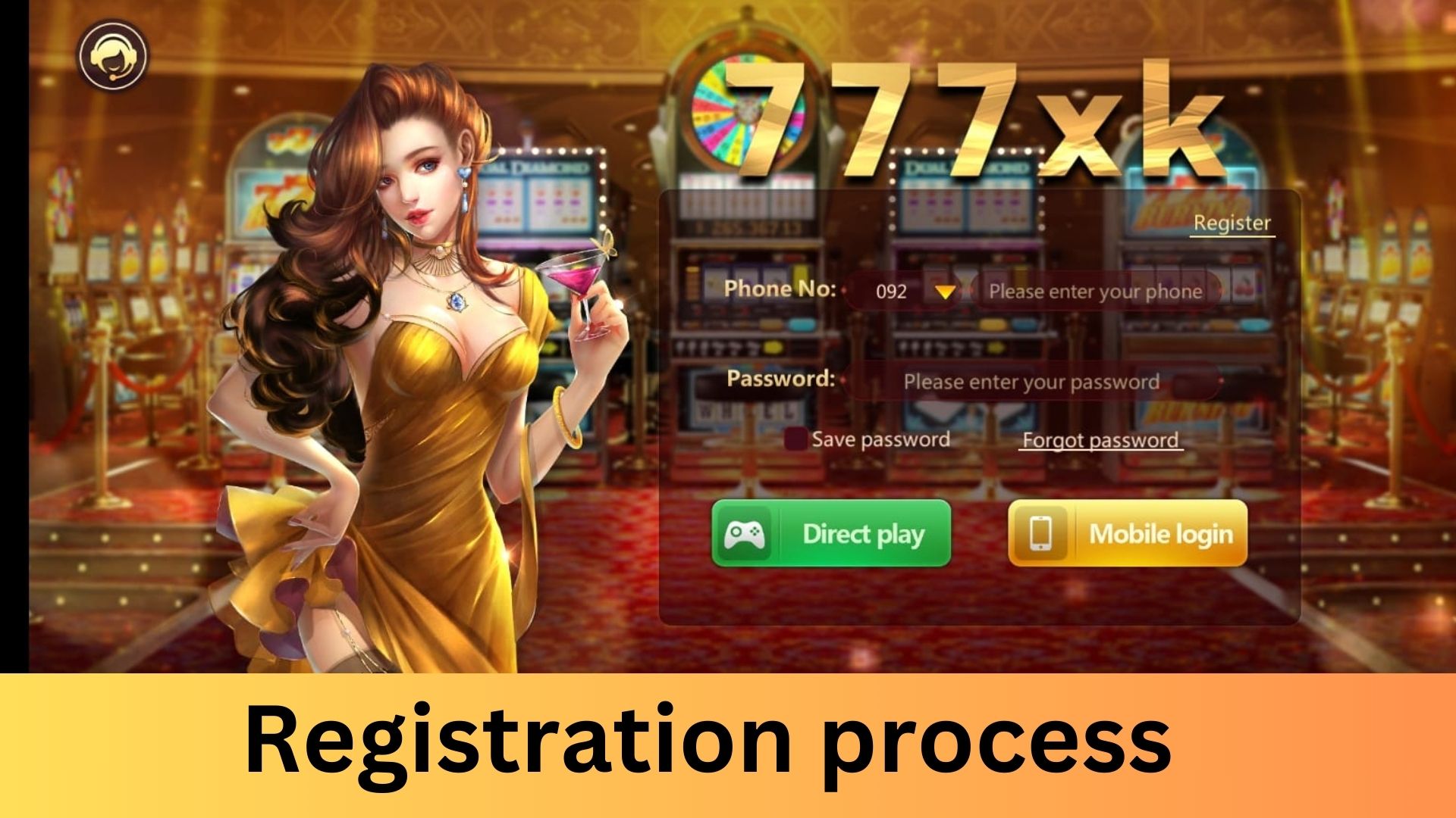 777xk game Registration process 